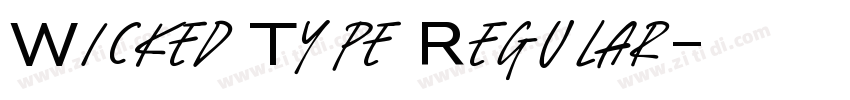 Wicked Type Regular字体转换